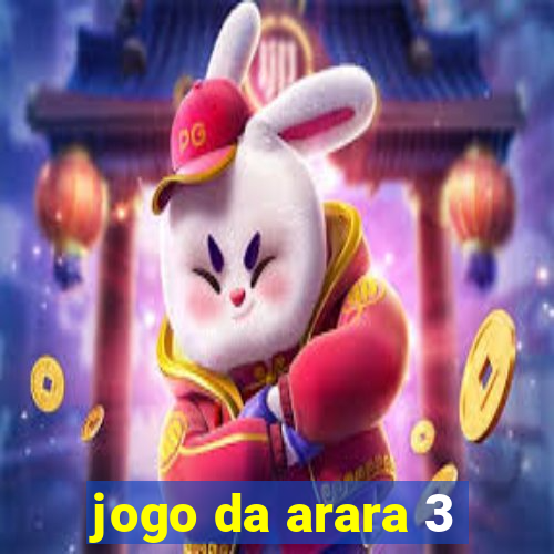 jogo da arara 3